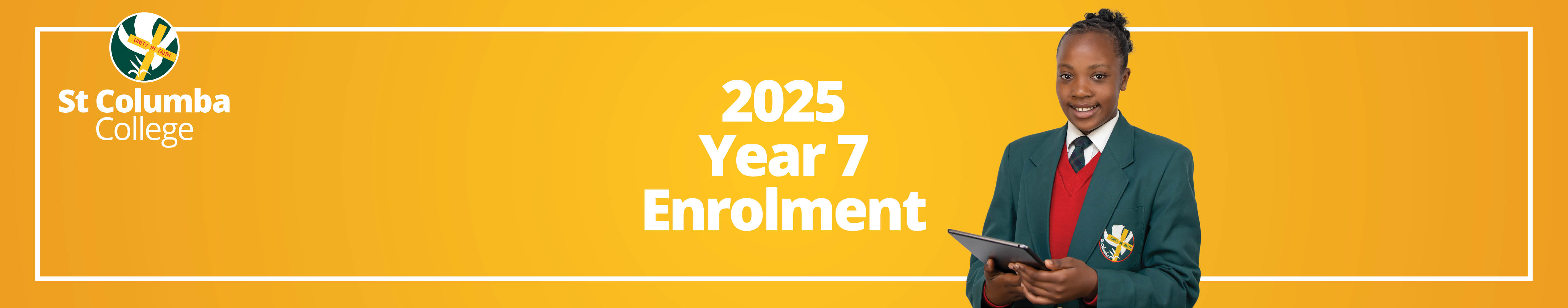 2025 Year 7 Enrolment header.jpg